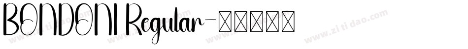 BONDONI Regular字体转换